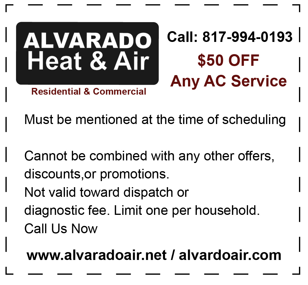 Alvarado Heat & Air / alvaradoair.net / alvaradoair.com / 817-994-0193